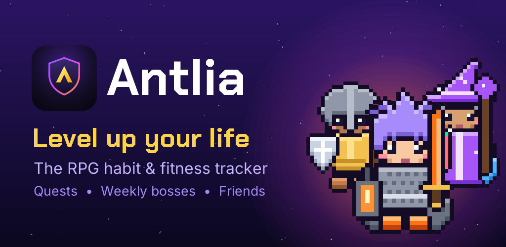 Antlia heroes: level up your life